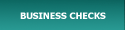 Business Checks